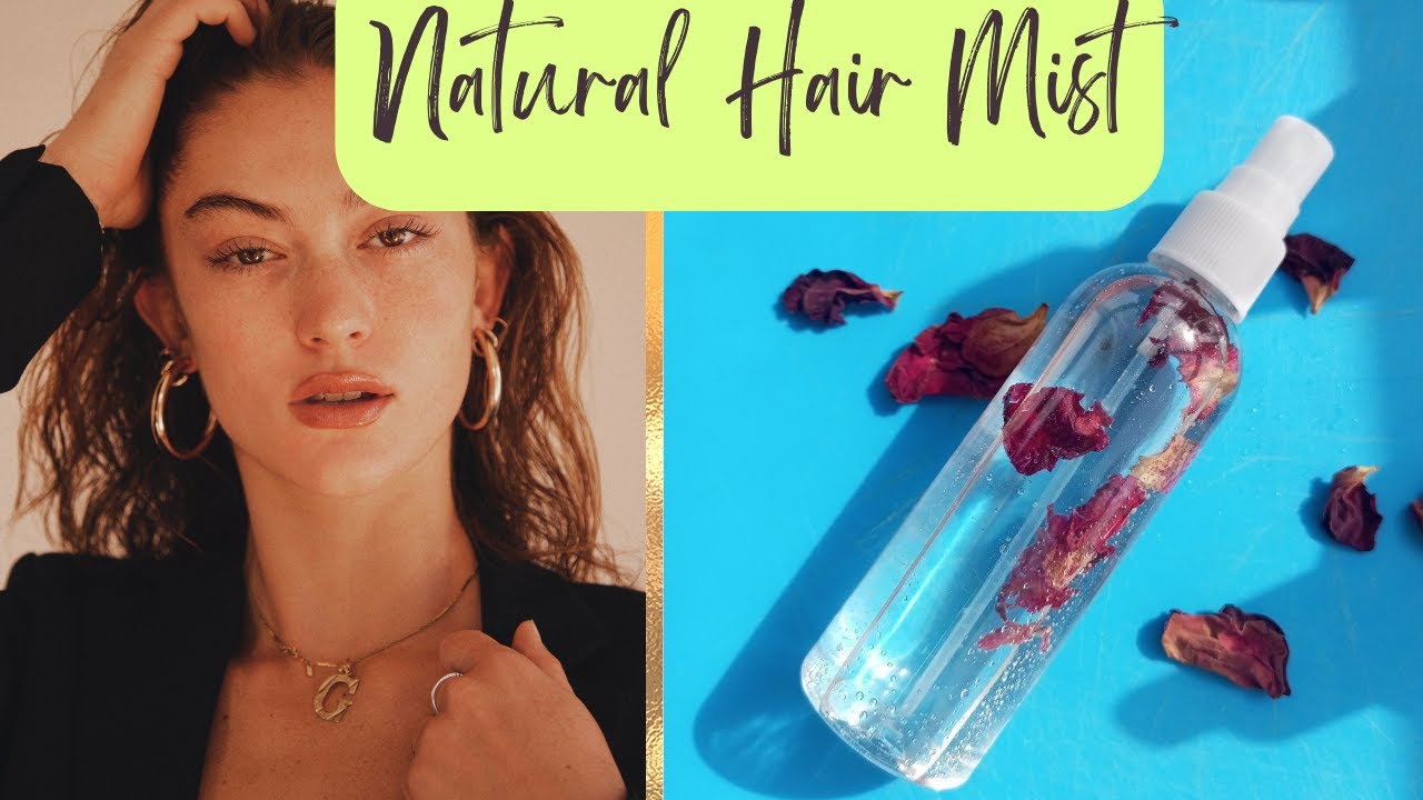 DIY HAIR MIST | Easy & Nourishing