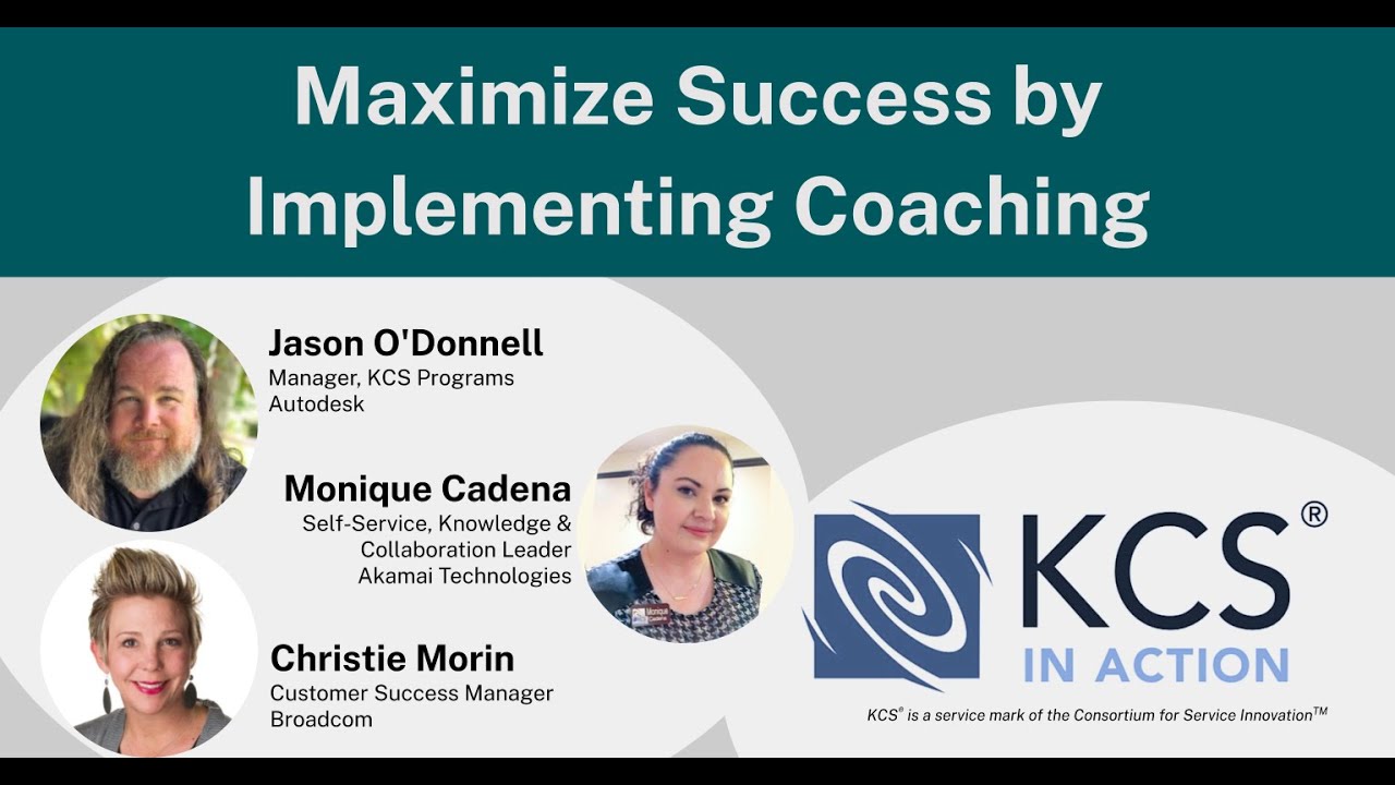 KCS in Action: Maximize Success by Implementing Coaching