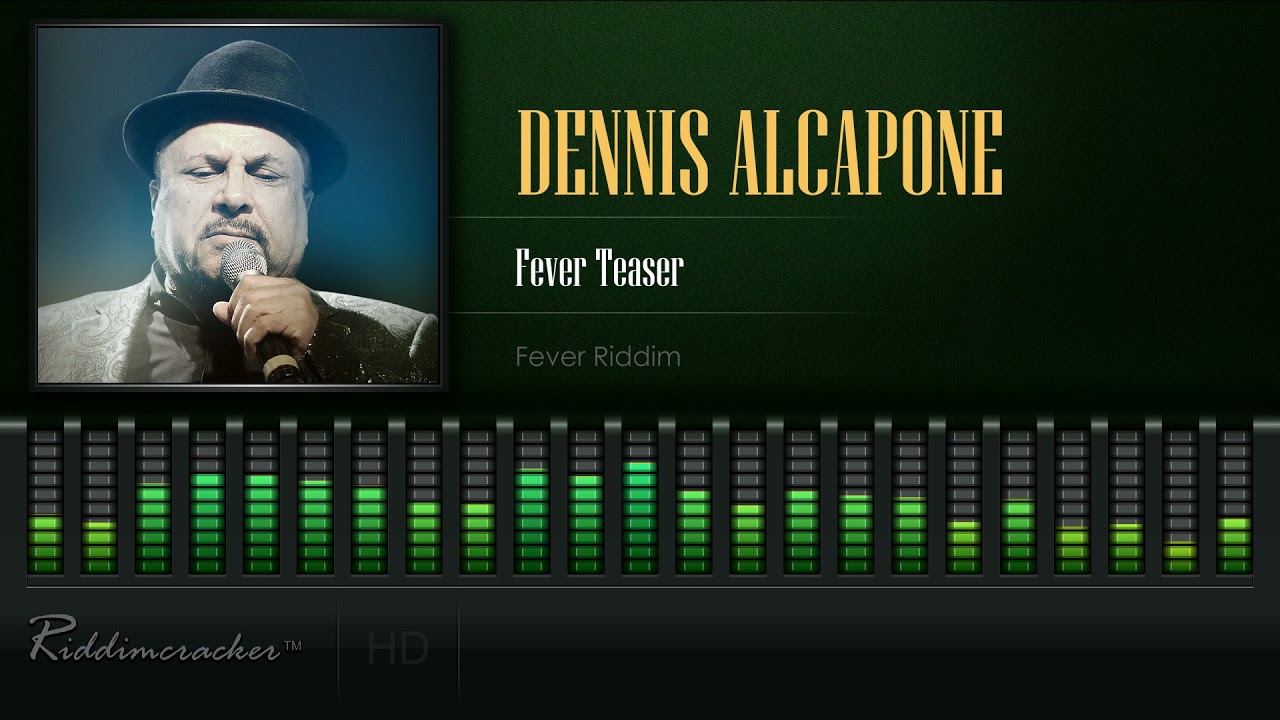 Dennis Alcapone - Fever Teaser (Fever Riddim) [HD]