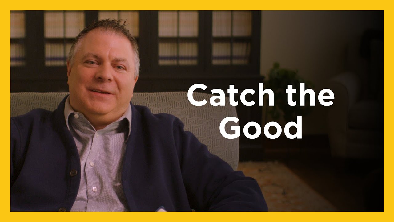 Catch the Good - Radical and Relevant - Matthew