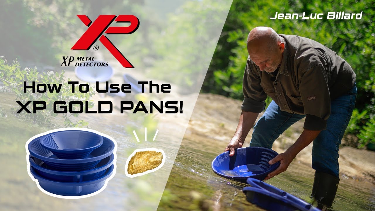 HOW TO USE THE XP GOLD PANS | Gold Panning Tutorial with expert Jean-Luc Billard
