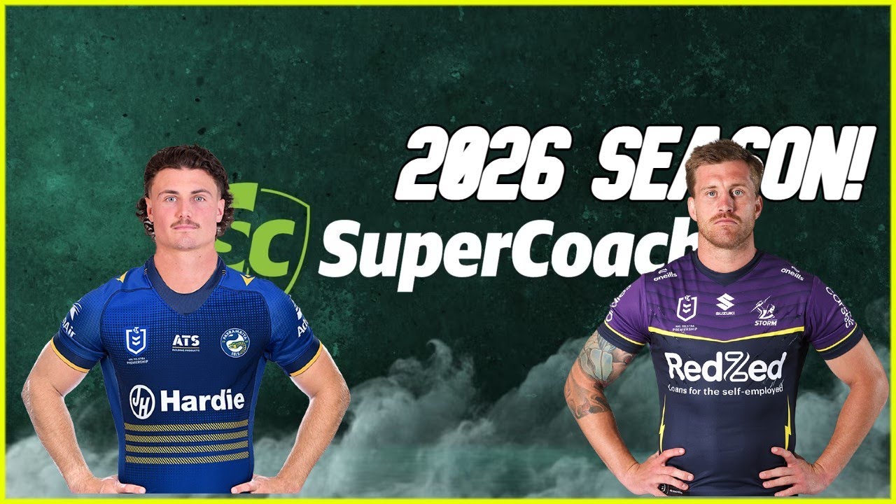 NRL SUPERCOACH 2026 - 1ST LOOK 5/8! - DISCUSSION/ANALYSIS