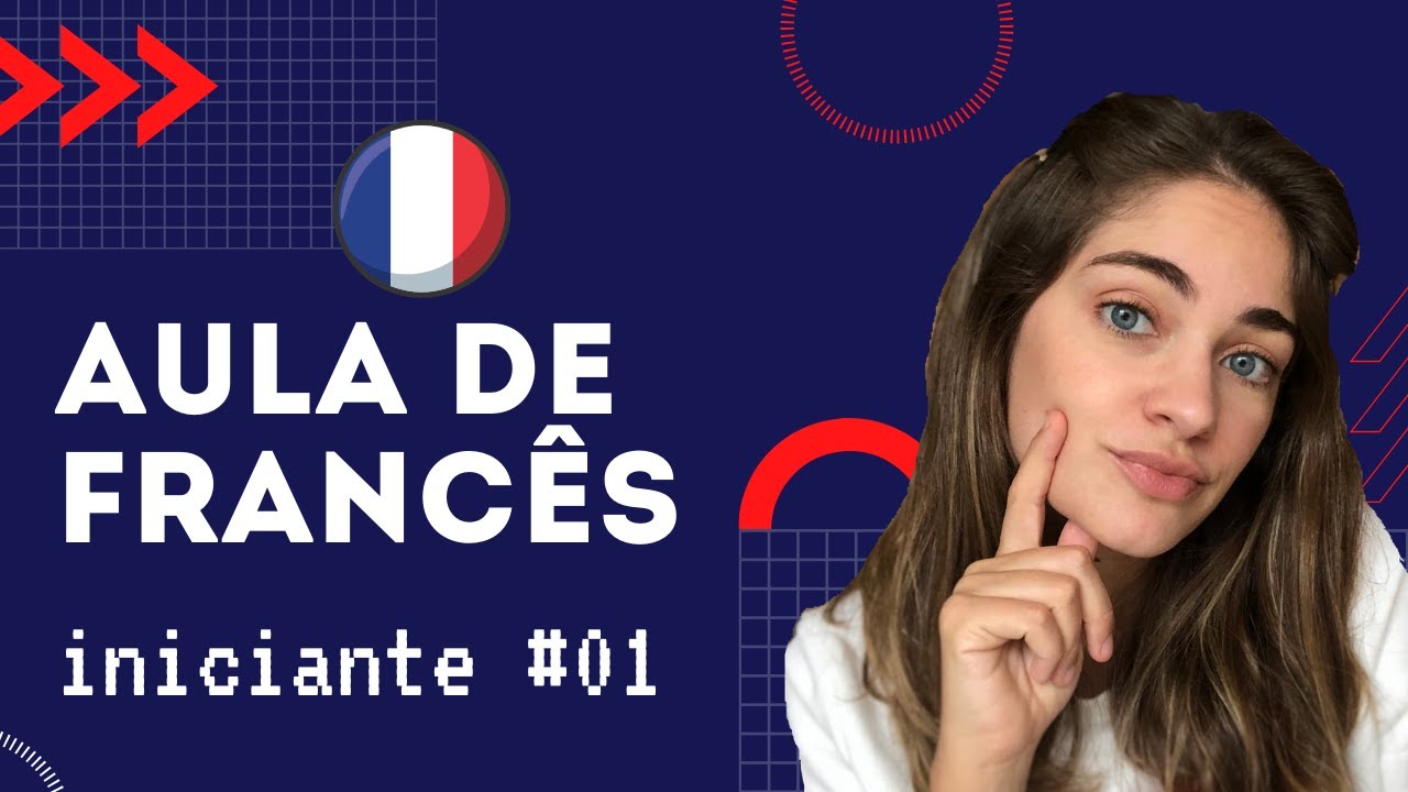AULA DE FRANCÊS para iniciante 01 | francês básico