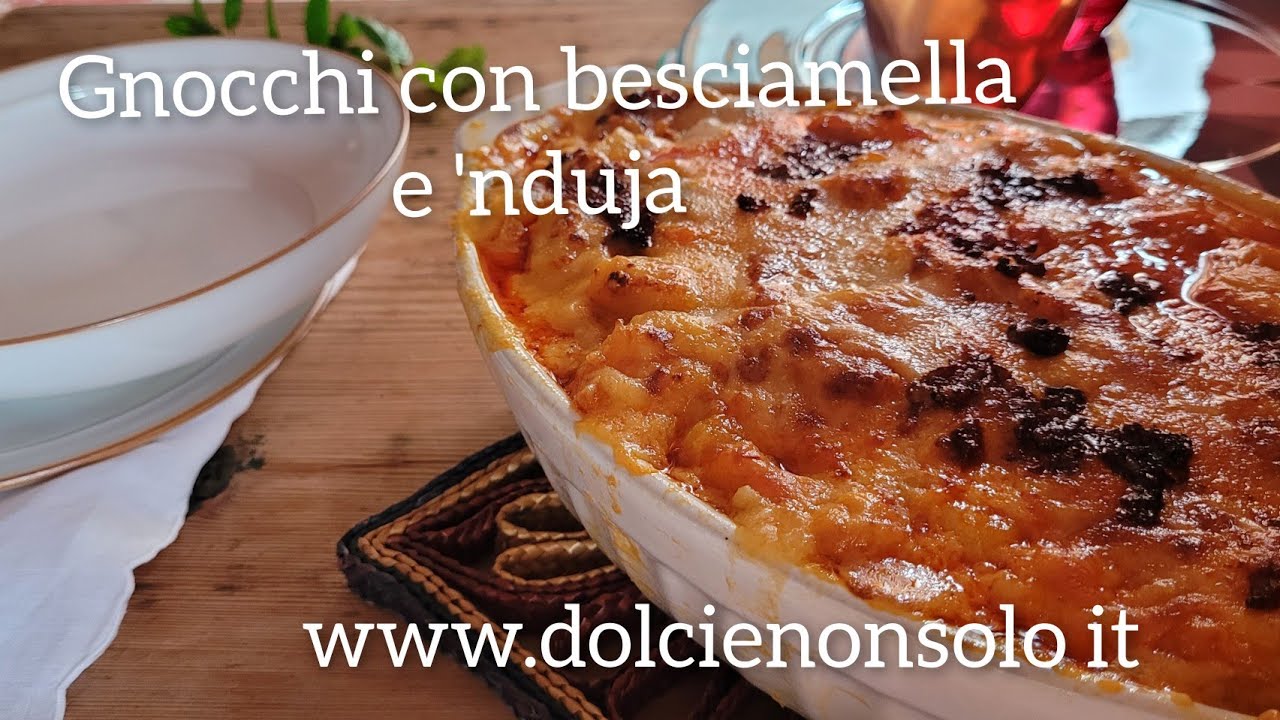 Gnocchi con besciamella e 'nduja #gnocchi #nduja #ricette #gnocchifattiincasa