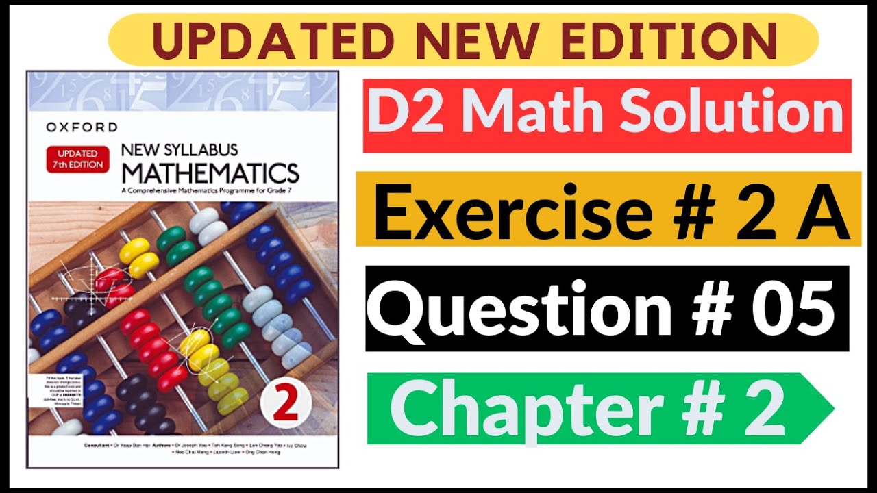 Exercise 2A Question # 5 Oxford New Syllabus Math Updated New Edition|| D2 Maths | Chapter 2 |Book 2