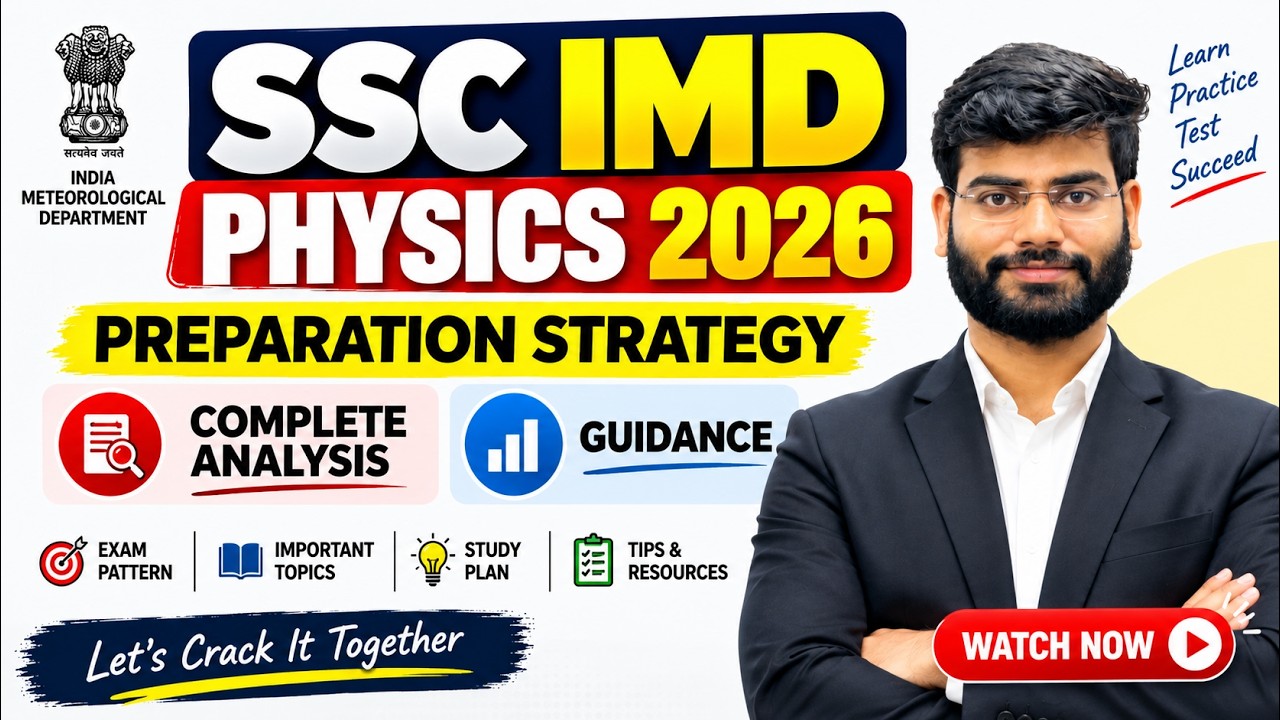 SSC IMD PHYSICS 2026 | Видео с рекомендациями | Стратегия подготовки