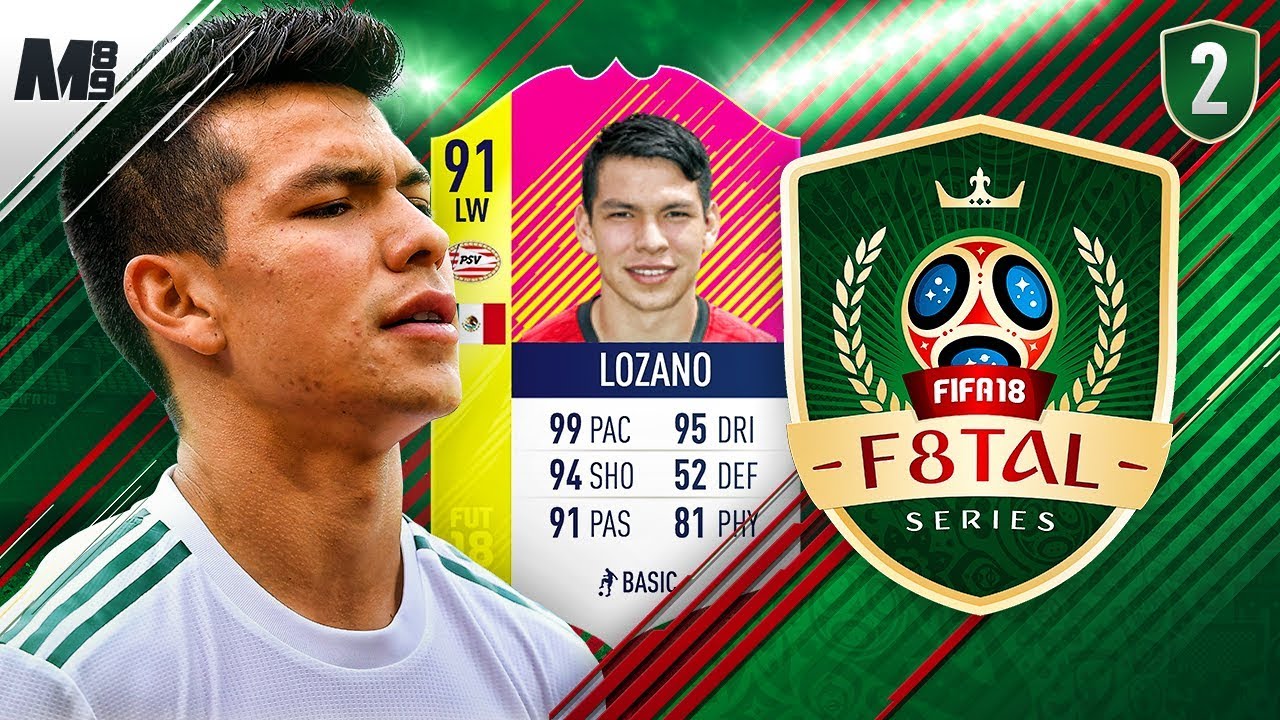 F8TAL WORLD CUP | THE PERFECT MEXICAN DUO?! | FIFA 18 ULTIMATE TEAM #2