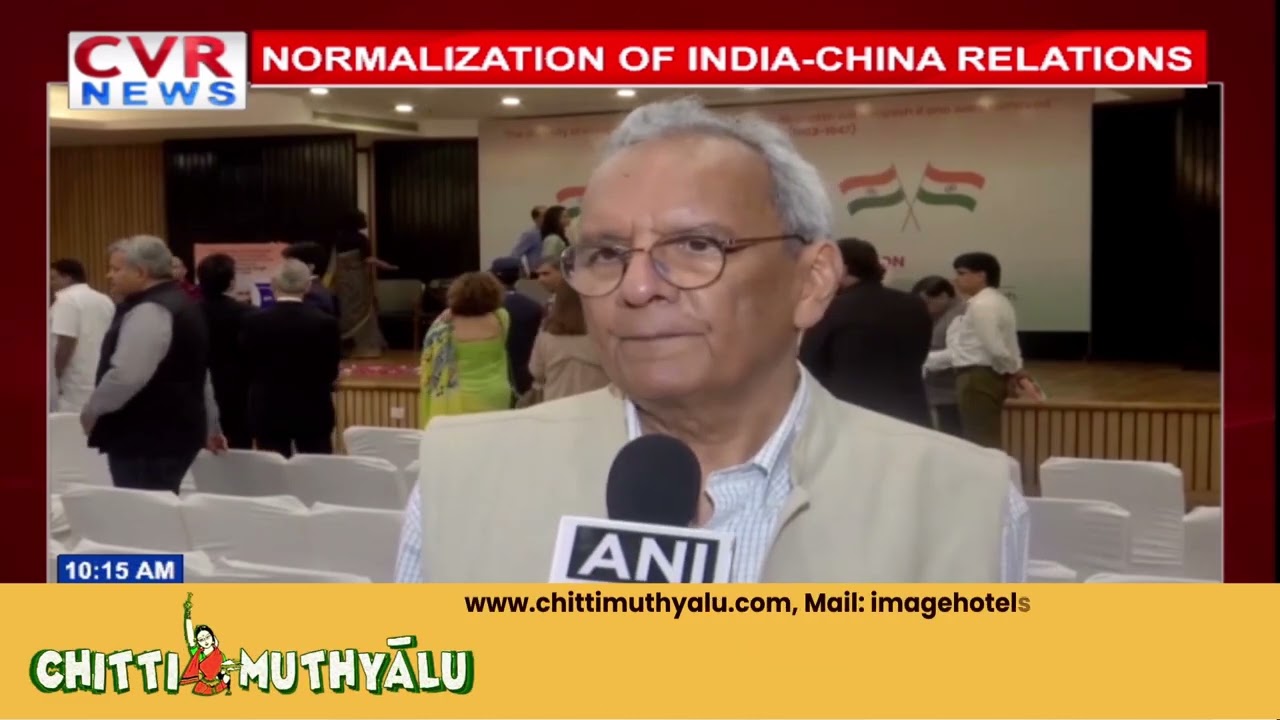 FORMER DIPLOMAT JAYANT PRASAD CALLS FOR NORMALIZATION OF INDIA-CHINA RELATIONS | CVR ENGLISH