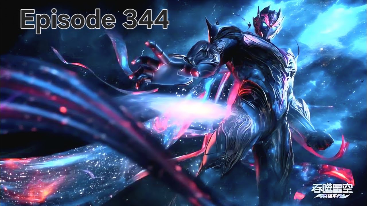 Swallowed Star Episode 344 Explanation || Multiple Subtitles English Hindi Indonesia