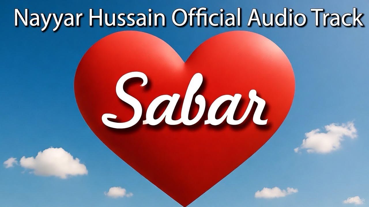 Sabar -  Official Audio Track | Nayyar Hussain |New Hindi Romantic 2025 song | @ansaribeats 