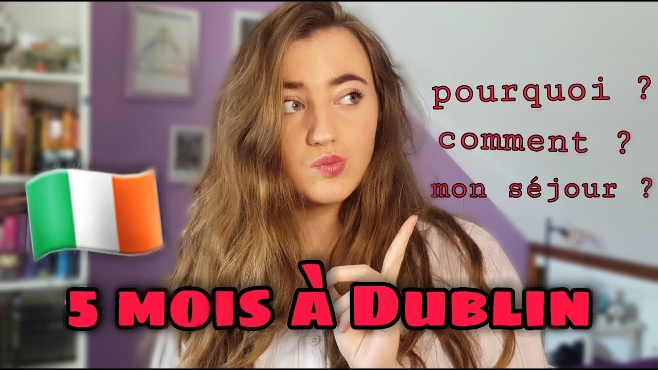 MON SÉJOUR LINGUISTIQUE À DUBLIN AVEC BELANGUE !