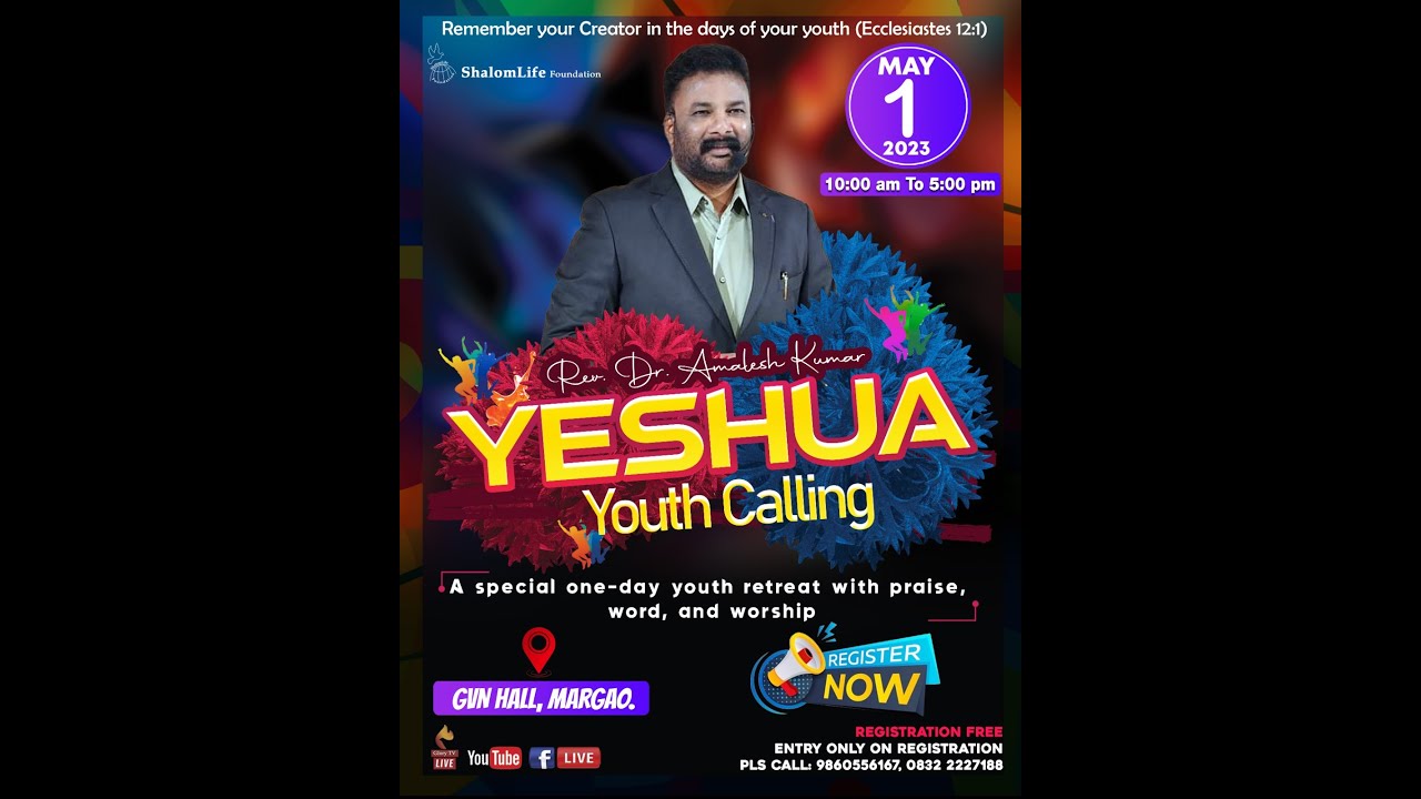 01.05.2022/ Yeshua-Youth Calling-Live From GVN Hall Margao,Goa Part 3