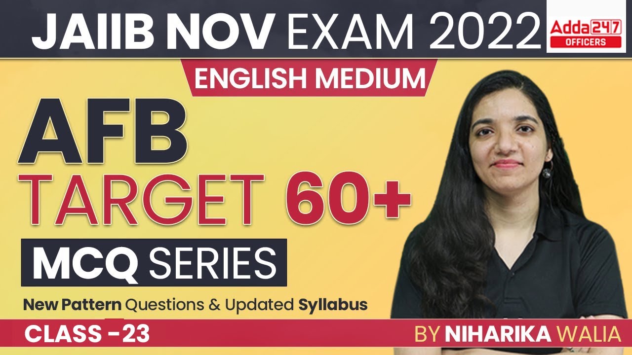 JAIIB Nov 2022 | AFB English Medium Series #23 | New Pattern Questions & Updated Syllabus