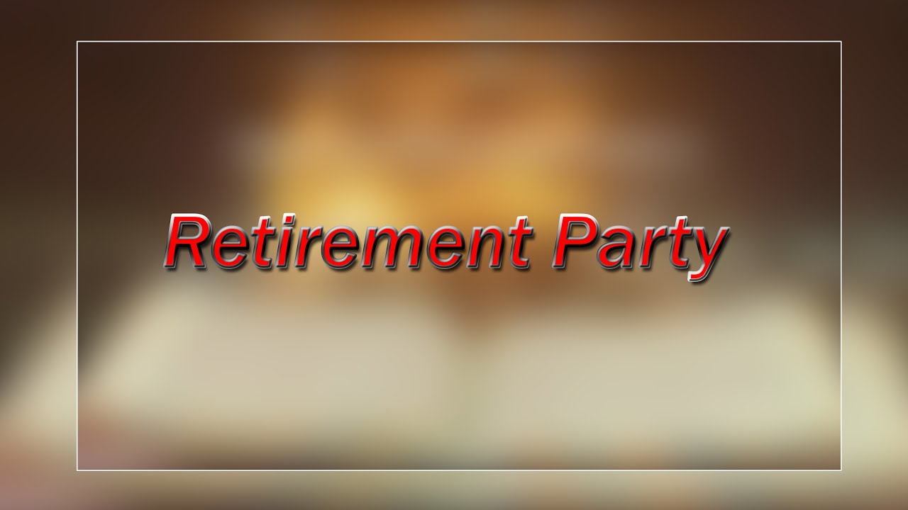 Retirement Party 25 Jan 2026