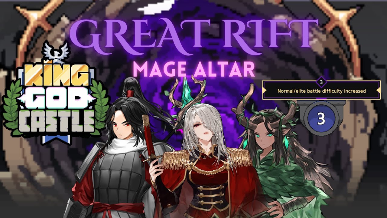 King God Castle - Great Rift | Mage Altar | Phase 3 Clear | KGC