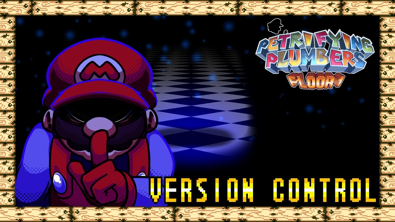 Version Control - Petrifying Plumbers Floor 1 OST ft. @Kenny_L + @FriedFrick