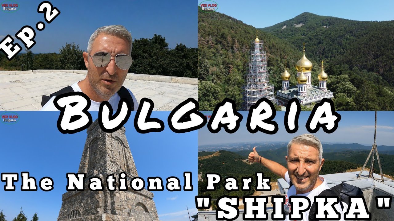 BULGARIA Ep.2 (National Park "Shipka") ❤️ΒΟΥΛΓΑΡΙΑ Επ. 2(Εθνικό Πάρκο "Σιπκα") 🎁GIVE AWAY