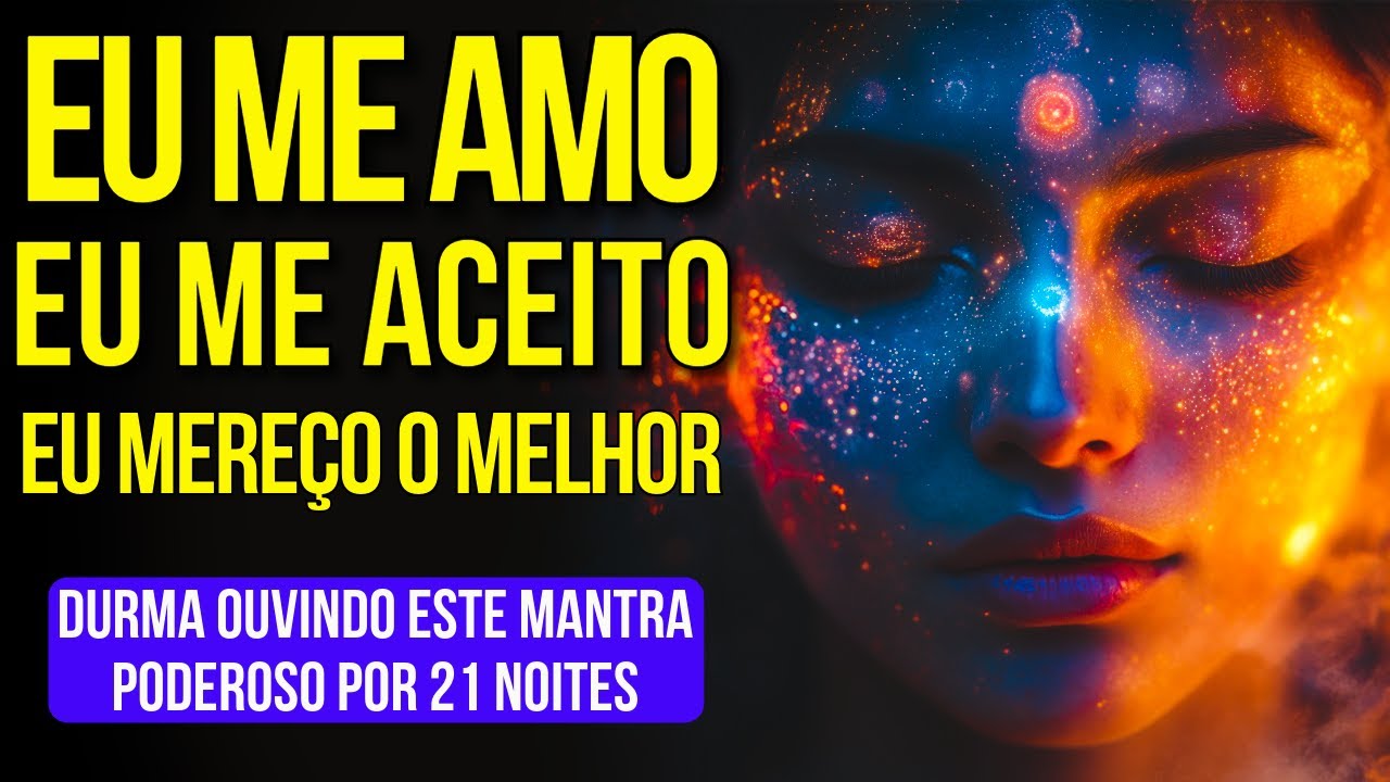 DURMA OUVINDO ESTE PODEROSO MANTRA DA LEI DA ATRAÇÃO POR 21 NOITES