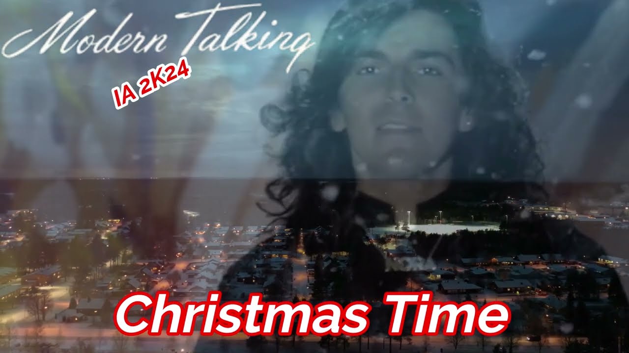 Modern Talking 2k24 IA Christmas Time