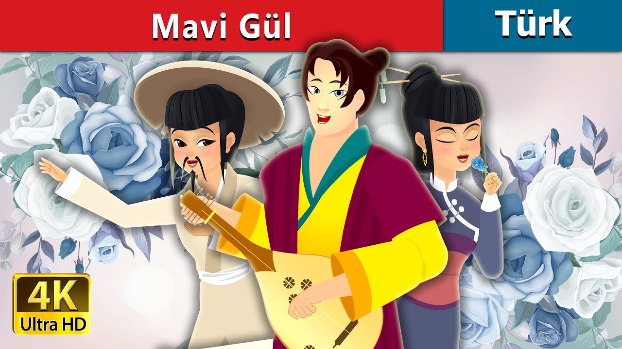 Mavi Gül | The Blue Rose Story in Turkish | @TurkiyaFairyTales