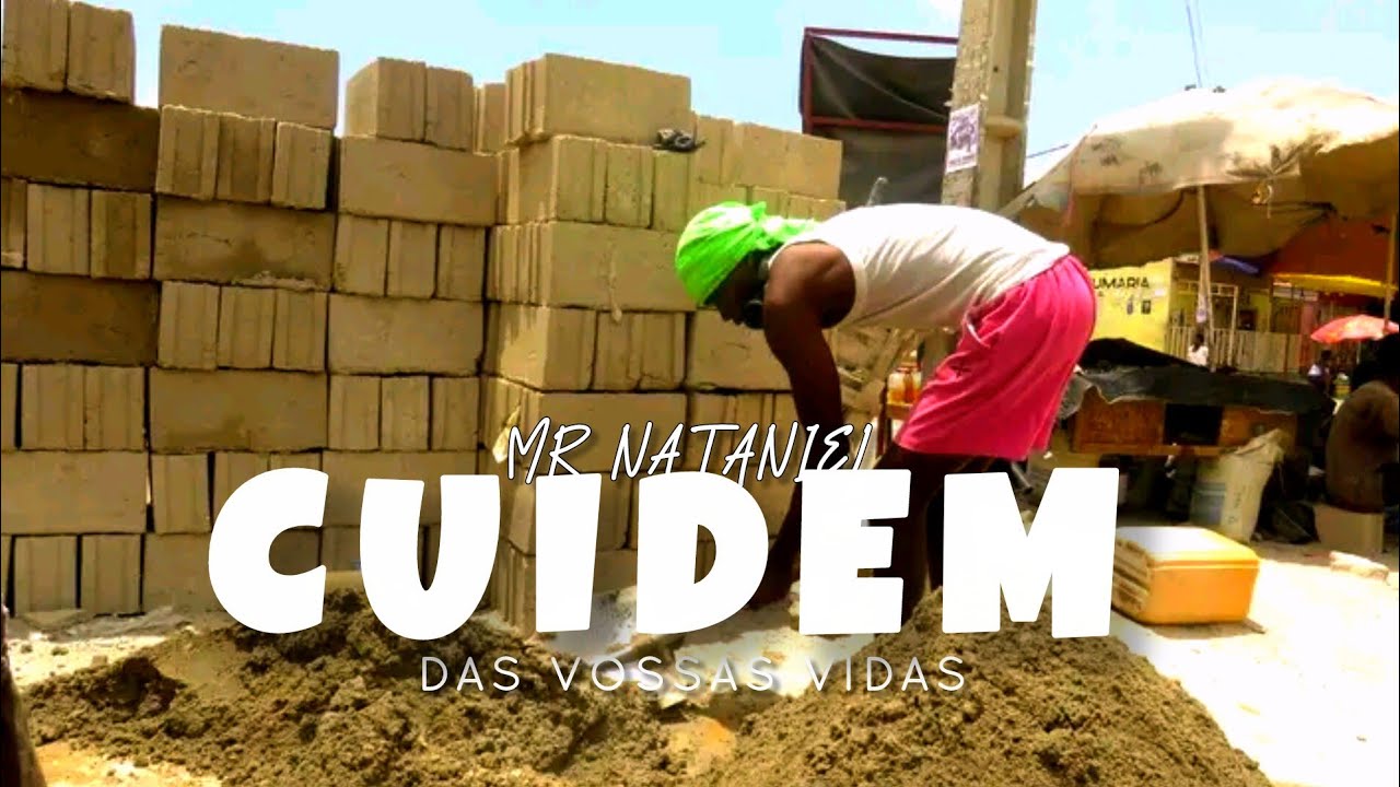 Mr Nataniel - Cuidem das vossas vidas (Official Vídeo) 