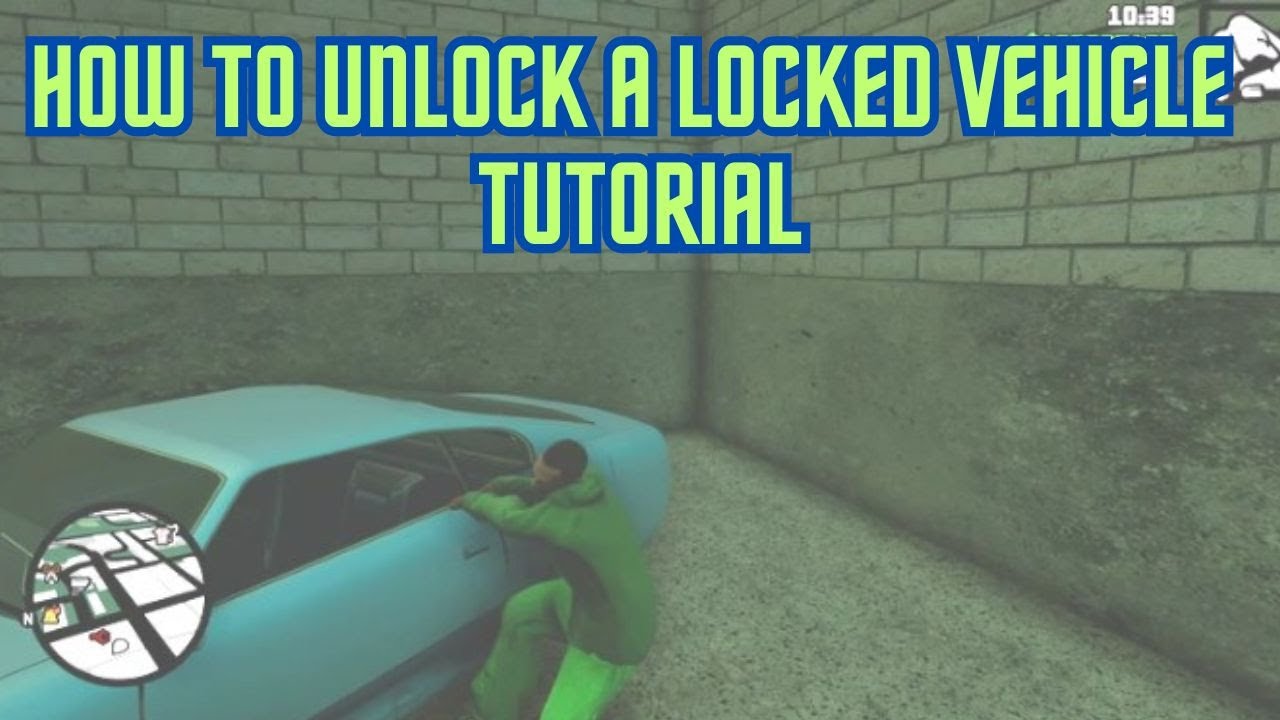 GTA San Andreas : Definitive Edition - How To Unlock A Locked Vehicle (Tutorial)