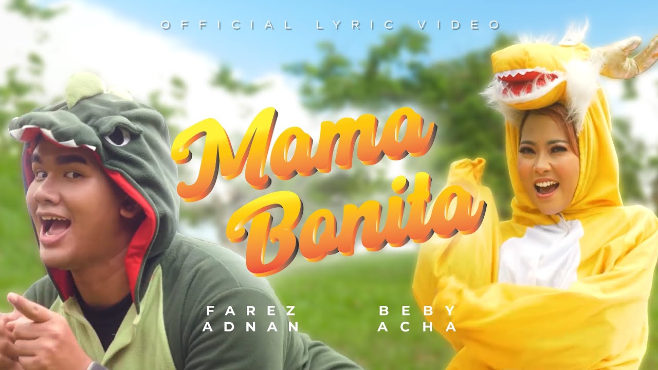 Beby Acha & Farez Adnan - MAMA BONITA (LEMAH) | Official Lyric Video