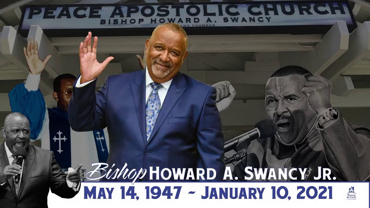 Bishop Howard A Swancy Jr Homegoing Service