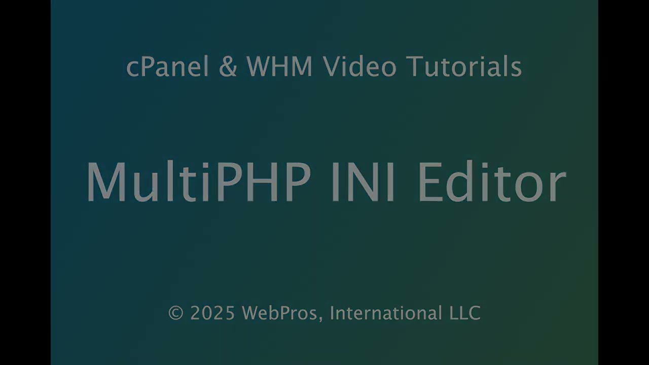 cPanel Tutorials - The MultiPHP INI Editor