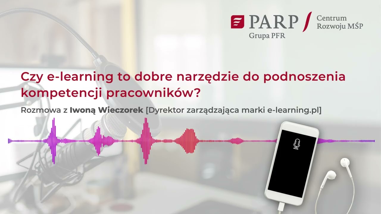 Czy e-learning to dobre narzędzie do podnoszenia kompetencji [Iwona Wieczorek, e-learning.pl]