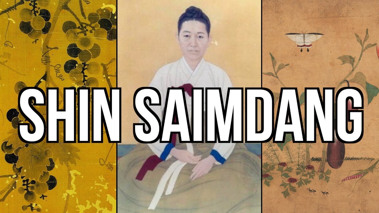 Shin Saimdang: Art, Poetry, and a Life of Resilience In Joseon (Korean History)