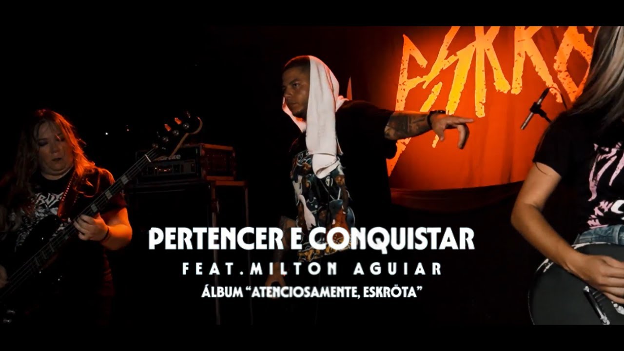 ESKR&Ouml;TA - Pertencer e Conquistar feat. Milton Aguiar (Bayside Kings)