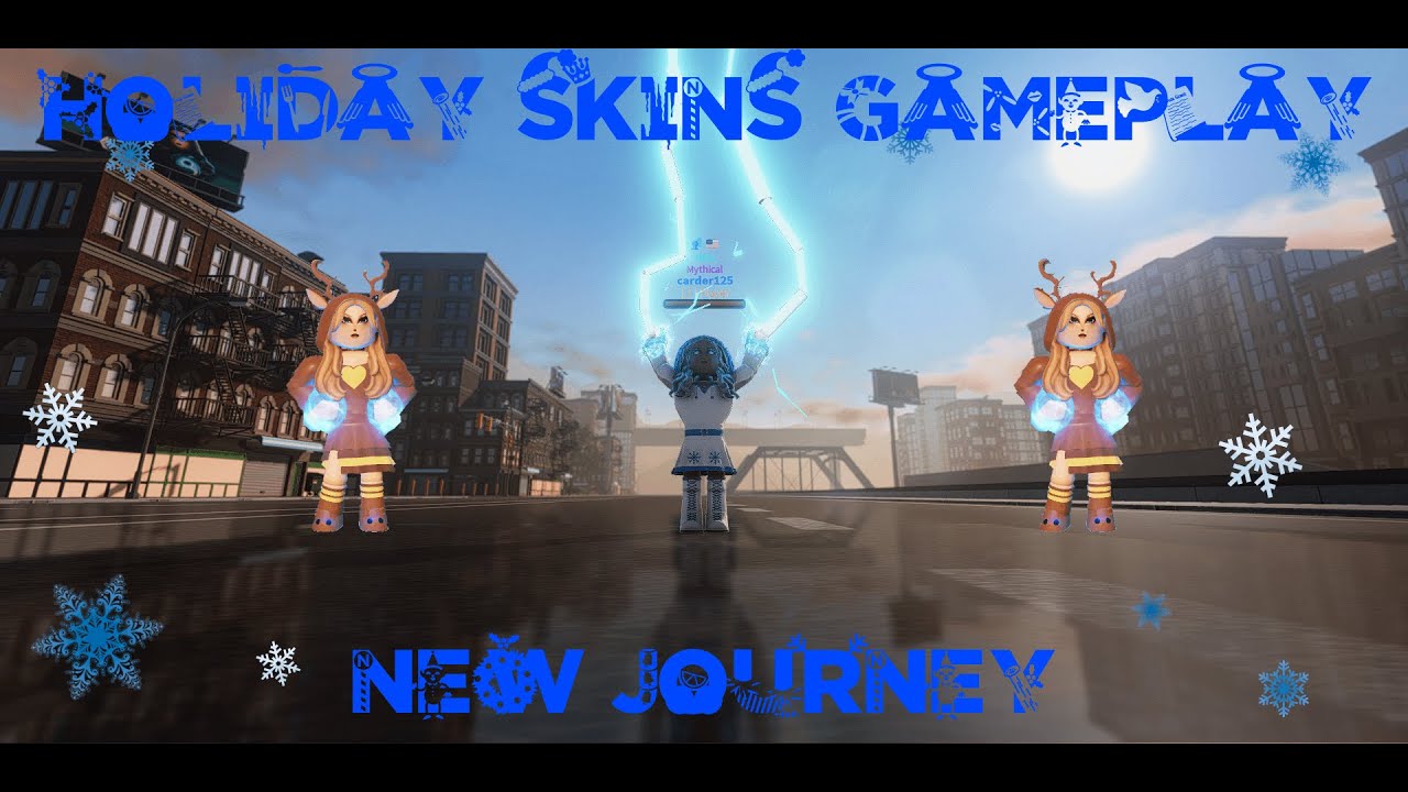 Holiday Skins Gameplay (Christmas Edition) || New Journey