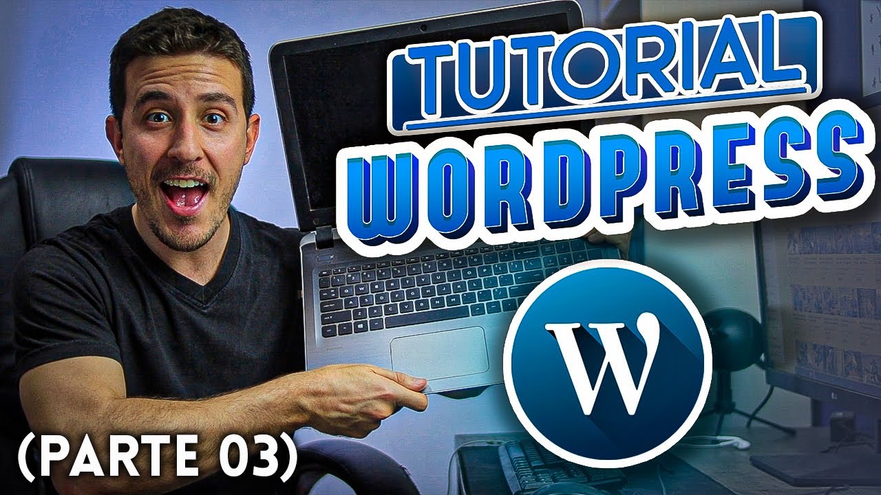 Tutorial WORDPRESS 2024 desde CERO (Parte 03)