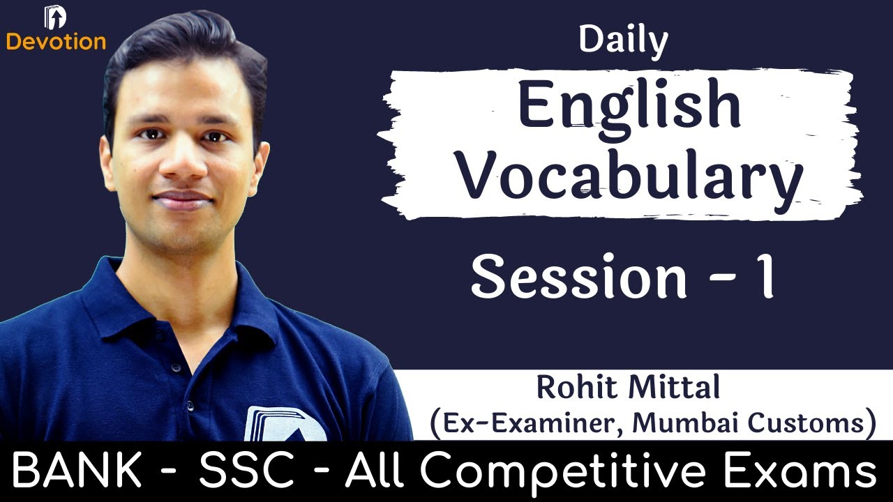 [1] English Vocabulary for govt jobs | Devotion Institute | Rohit Sir English
