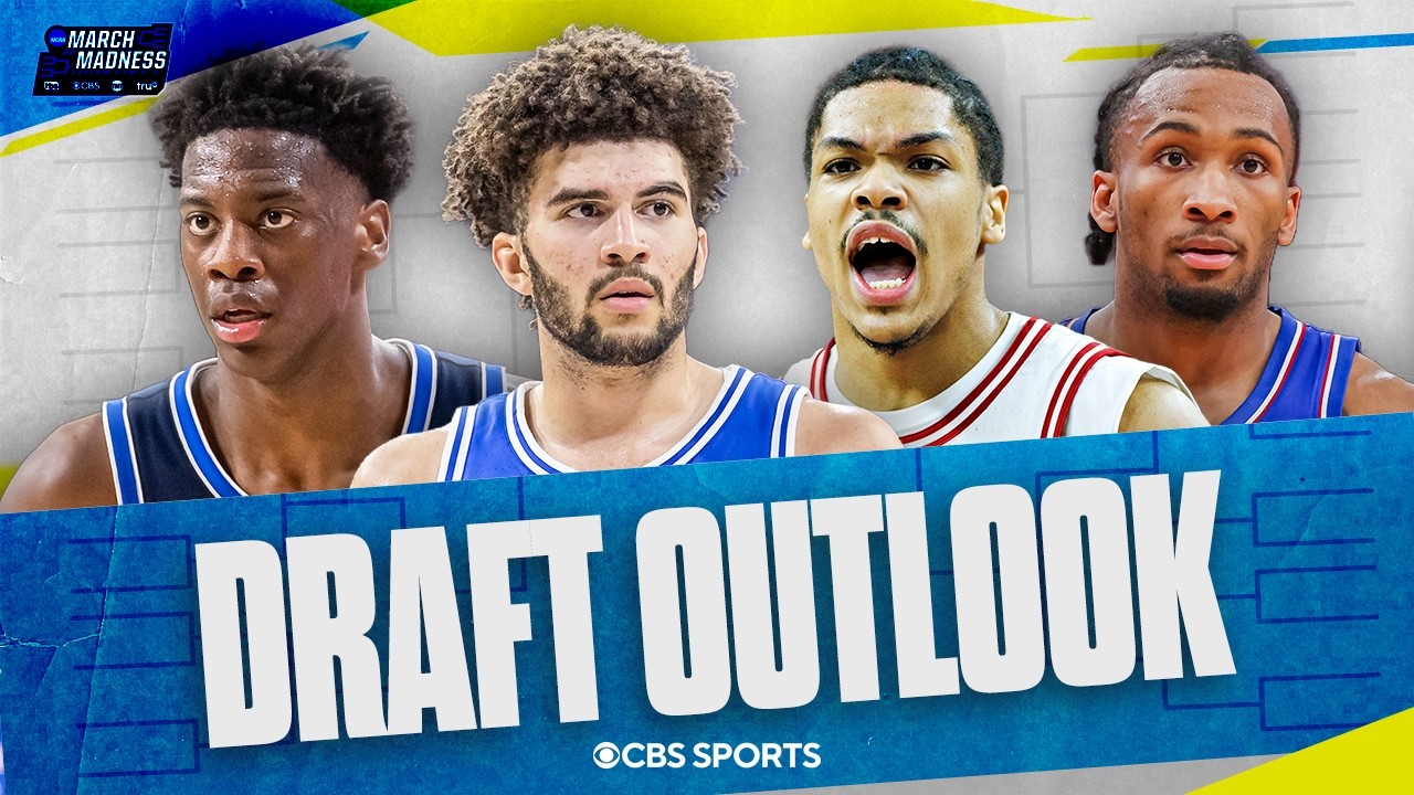 NBA Draft outlook for top talent in 2026 NCAA Tournament