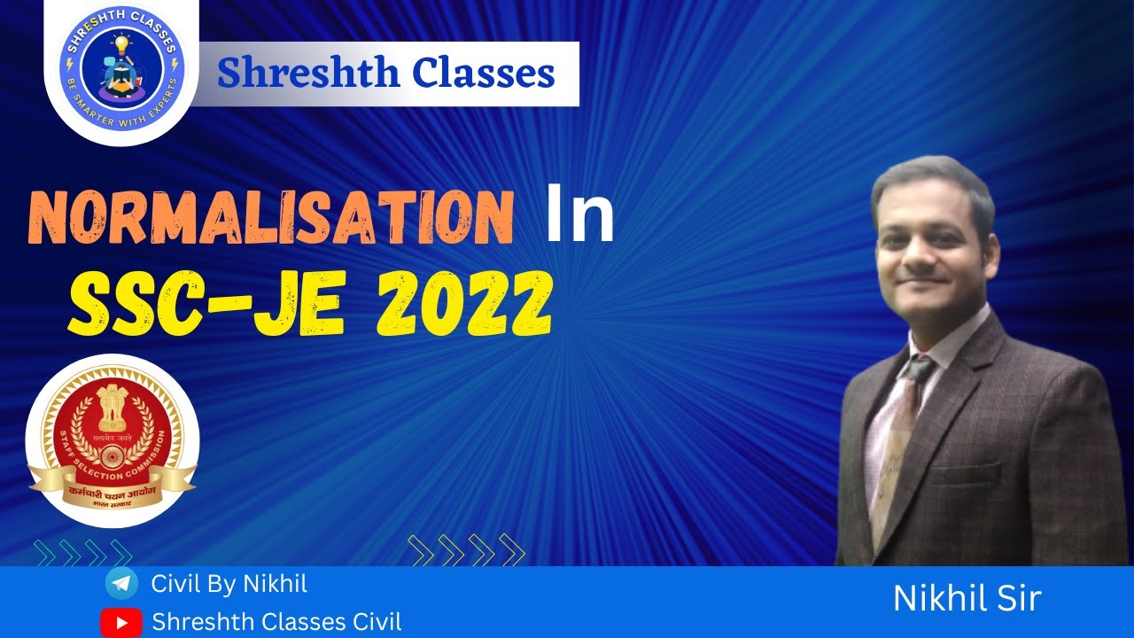 Normalisation in SSC-JE By Nikhil sir | Must watch