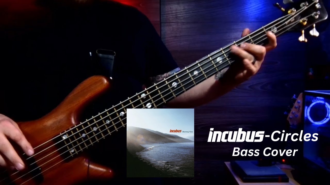Incubus - Circles (Bass Cover)