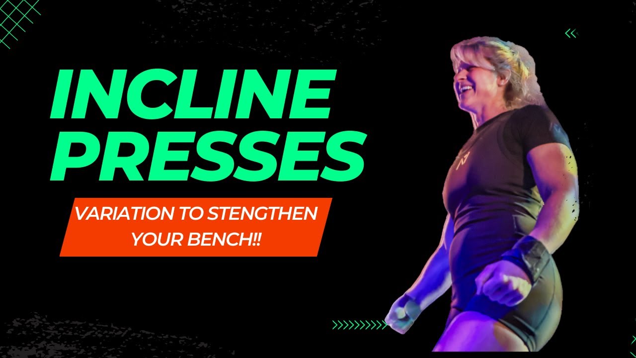 Incline Bench Press: How YOU Should Do Them