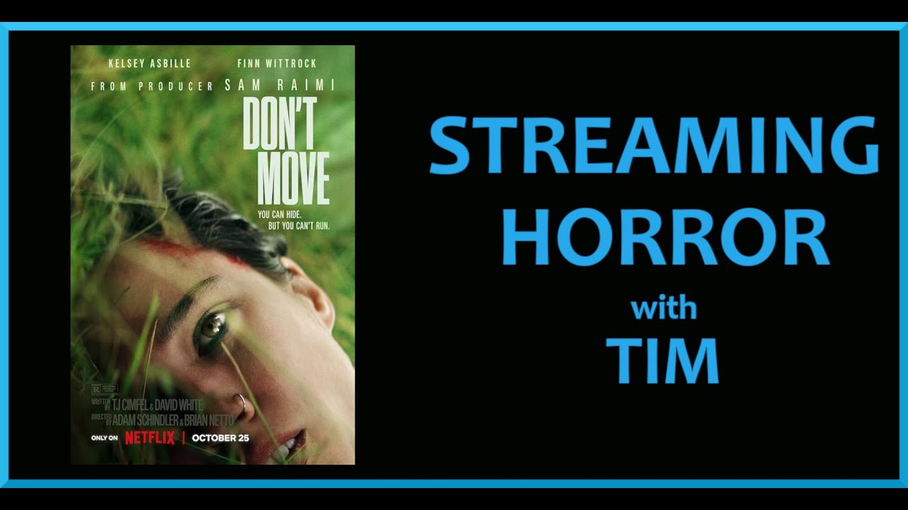 Don't Move (2024) - Horror mini recaps & reviews