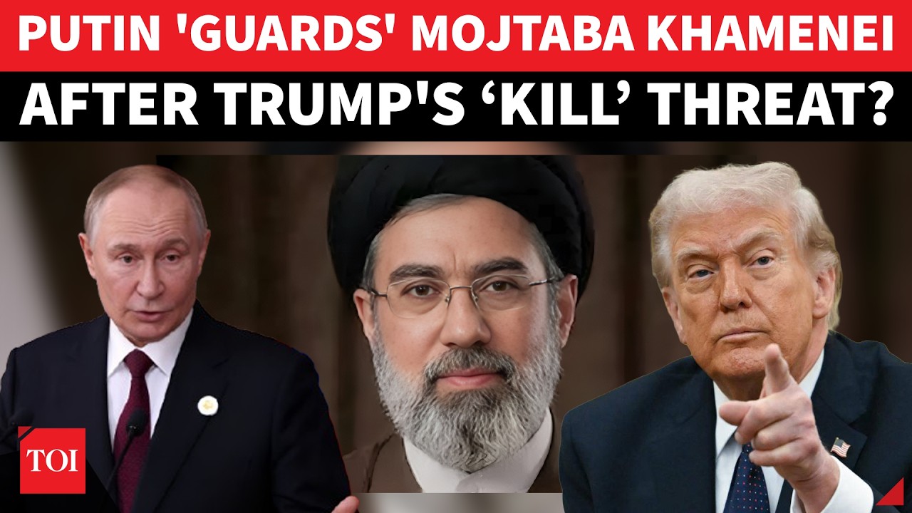 Putin’s BIG SHOW OF SUPPORT To Mojtaba Khamenei After Trump ‘KILL THREAT’; ‘DARE NOT TOUCH…’