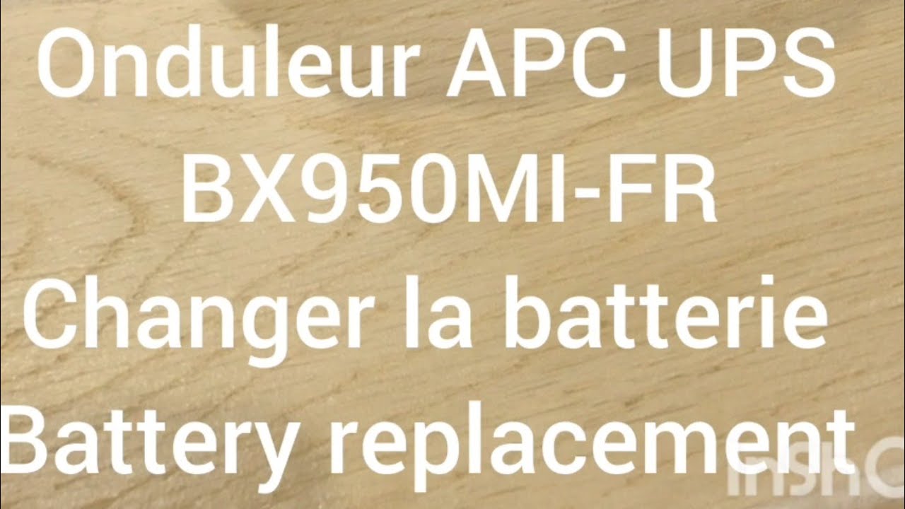 onduleur APC UPS BX950MI Changement de batterie / battery replacement