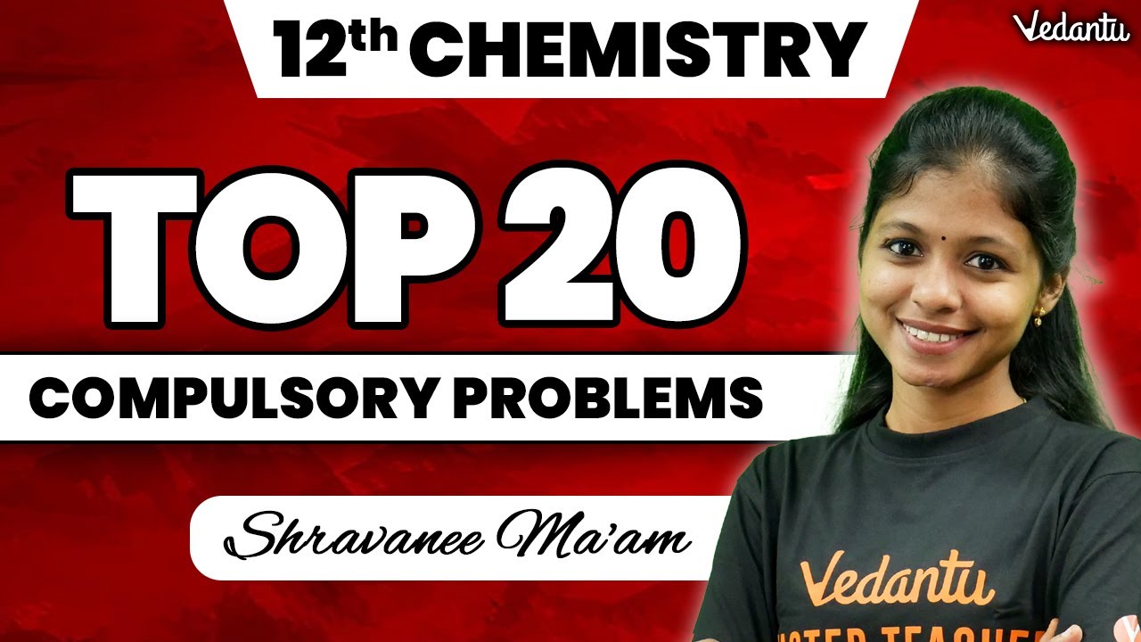 12th Chemistry |Top 20 Compulsory Important Problems- 1 |Public Important Questions 2025|Shravanee