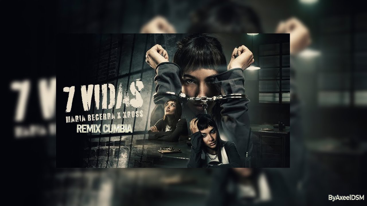 Maria Becerra - 7 VIDAS | Remix Cumbia