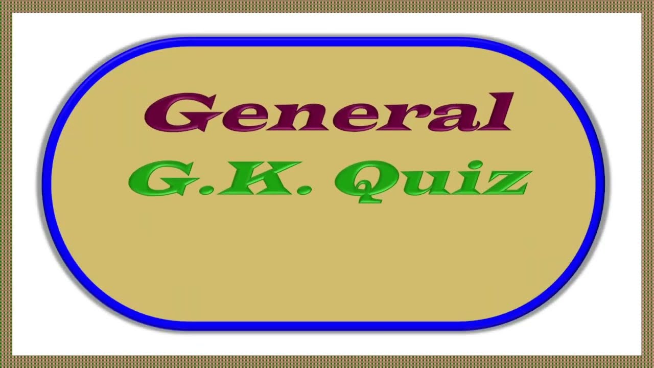 General knowledge for kids