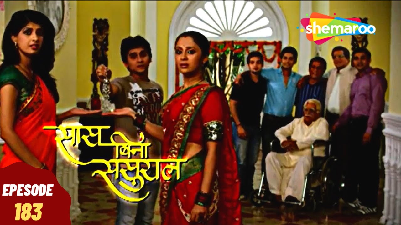 Saas Bina Sasural - सास बिना ससुराल | Full Episode | Superhit Hindi Tv Serial - Episode 183