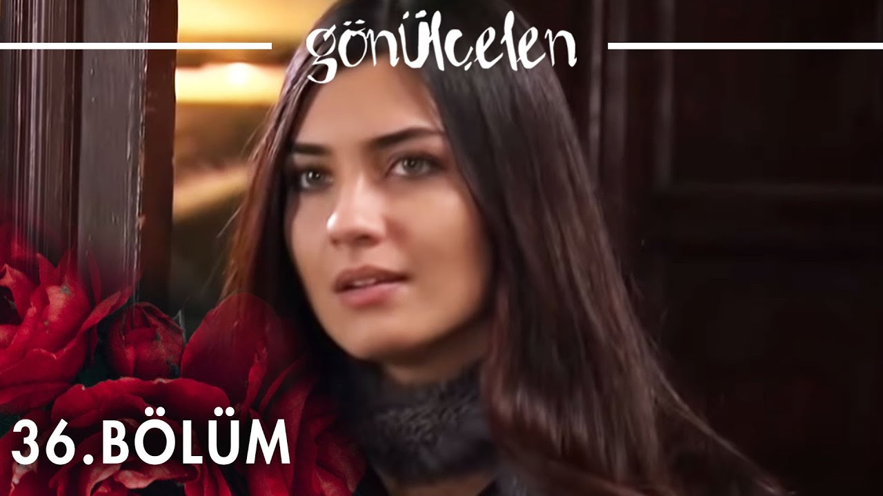 Gönülçelen 36. Bölüm - atv