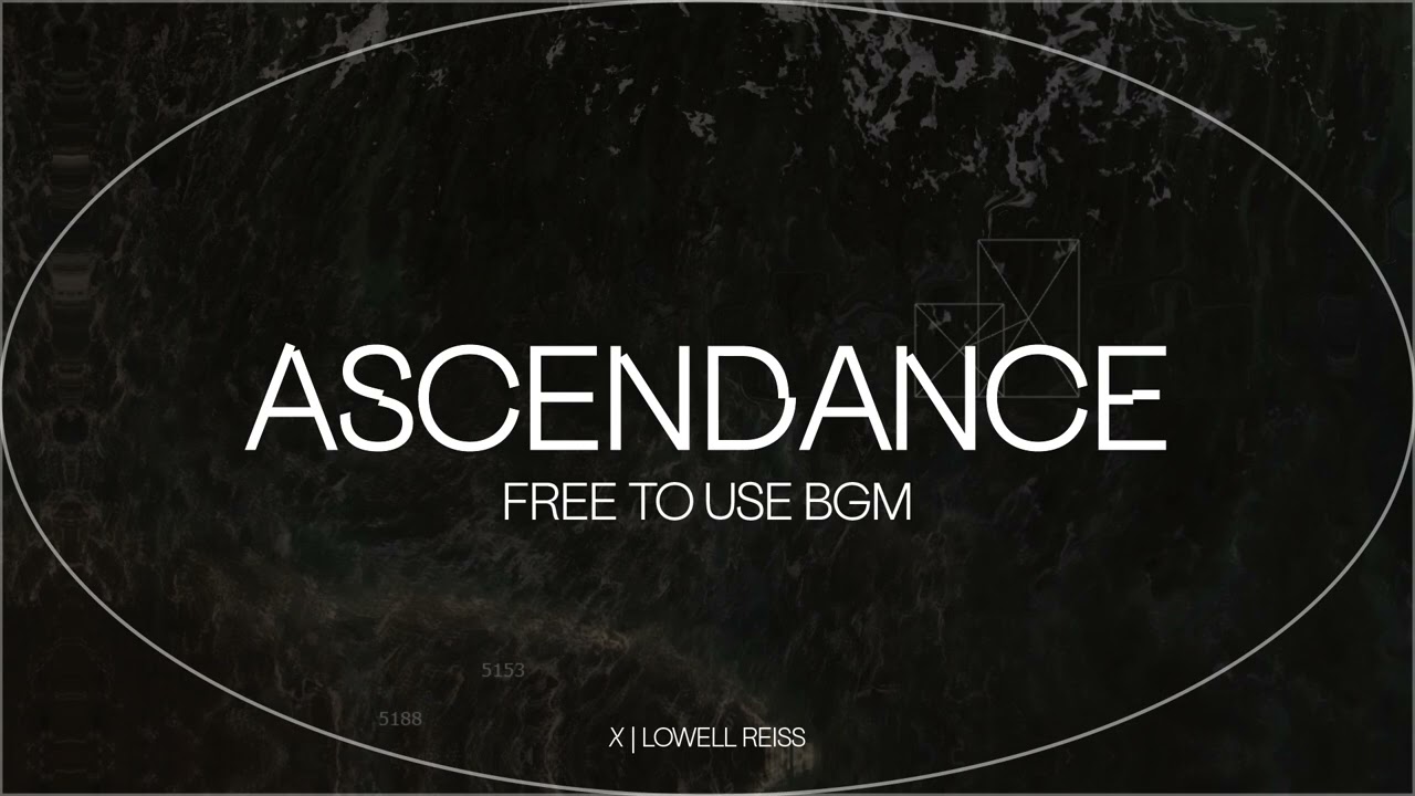 (FREE DOWNLOAD) ASCENDANCE - FUTURISTIC BGM
