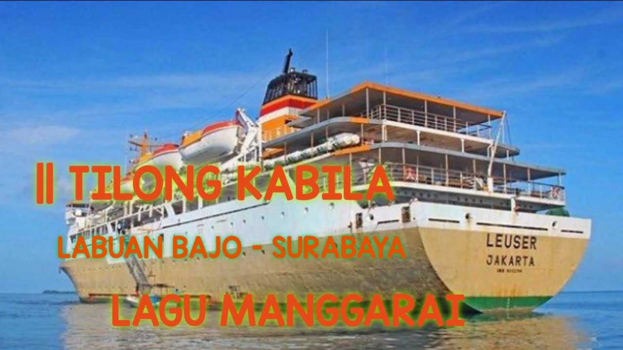TILONG KABILA || LAGU MANGGARAI || BAPER