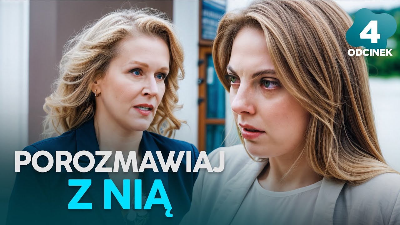 🤫 Ona zna prawdę. Porozmawiaj z nią. Odcinek 4 – Seriale romantyczne